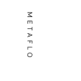 Metaflo